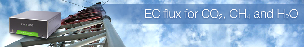 EC flux and atmospheric monitoring for carbon dioxide (CO<sub>2</sub>), methane (CH<sub>4</sub>) and water (H<sub>2</sub>O)