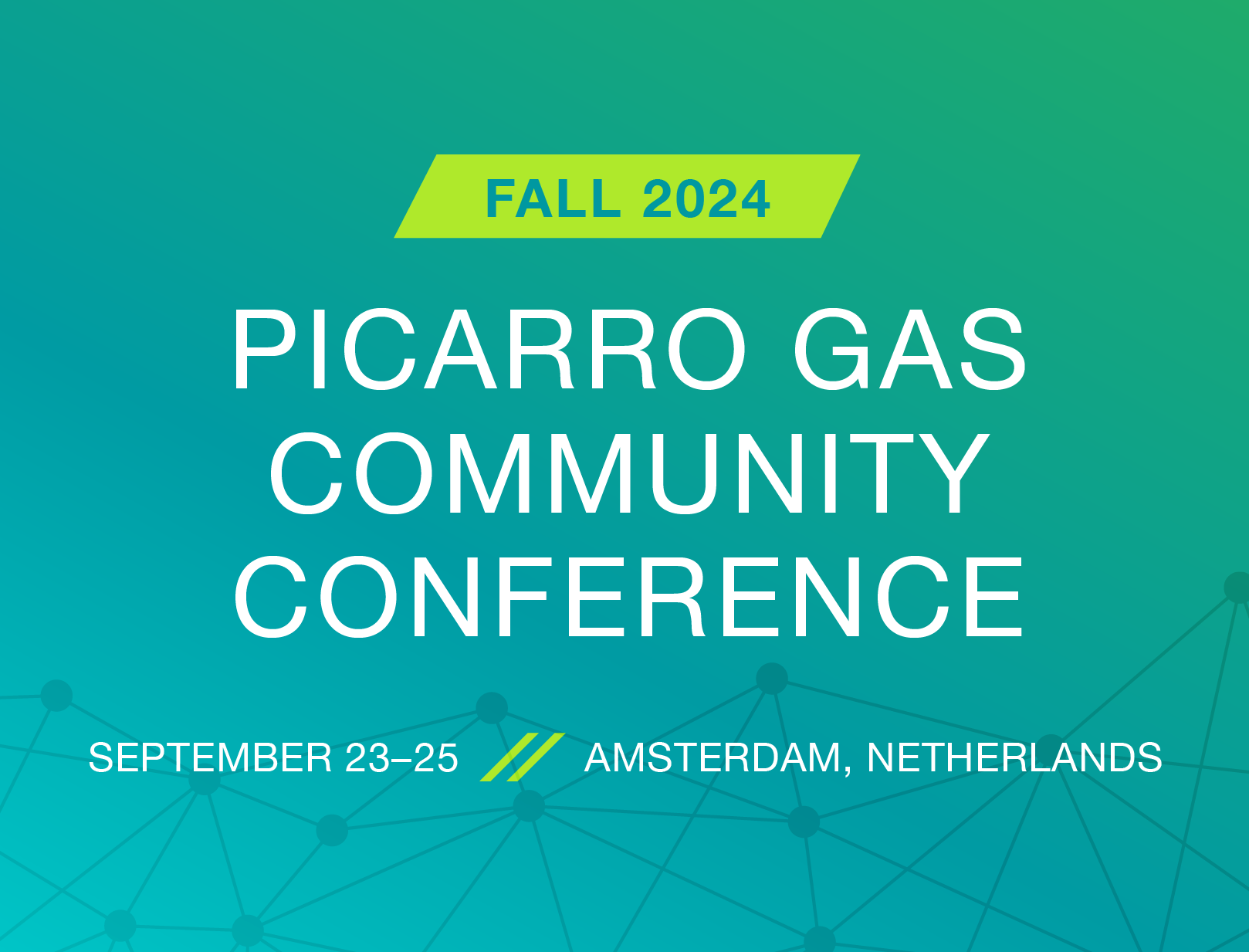 Picarro Announces Dates of Gas Community Conference In Amsterdam!